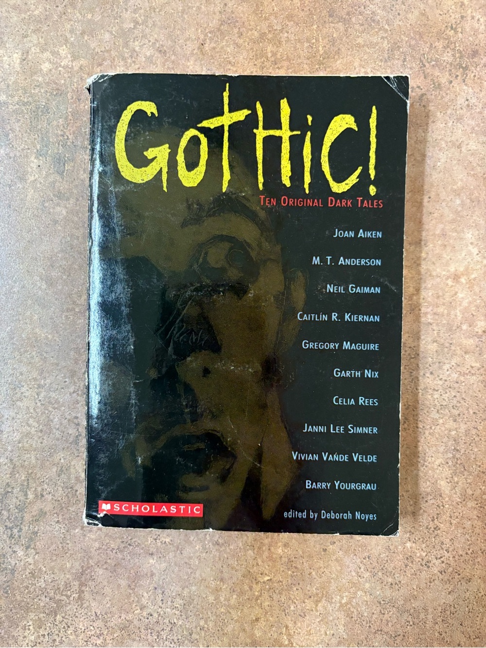 Gothic! Ten Original Dark Tales Neil Gaiman Garth Nix Scholastic PB 2005 Horror